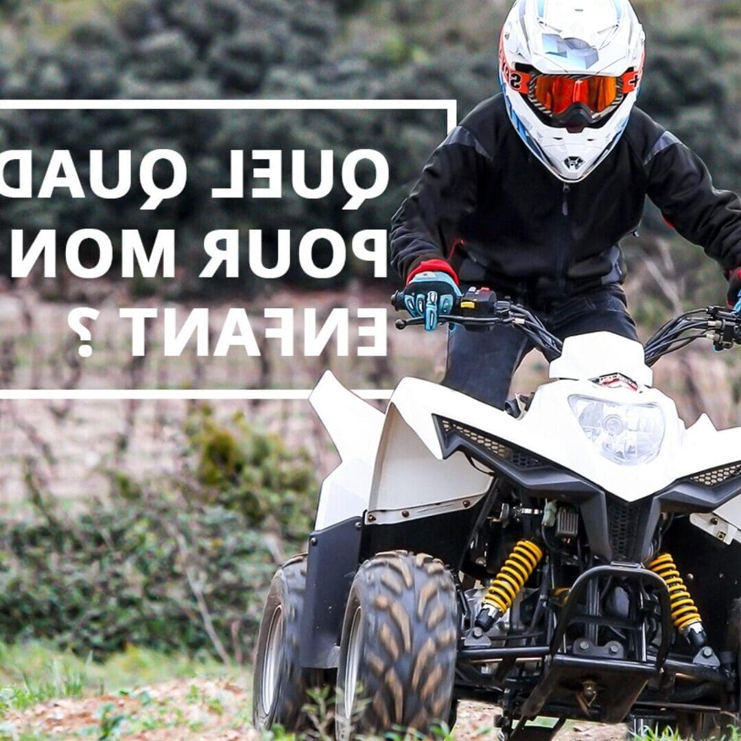 Le Quad 125cc homologué : Le guide complet pour choisir le meilleur modèle pour vos aventures tout-terrain